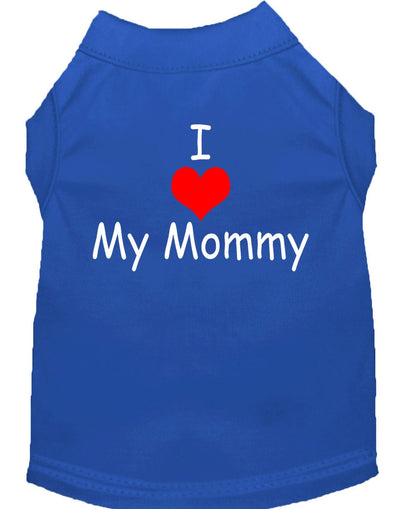 Pet Dog & Cat Shirt Screen Printed, "I Love My Mommy"