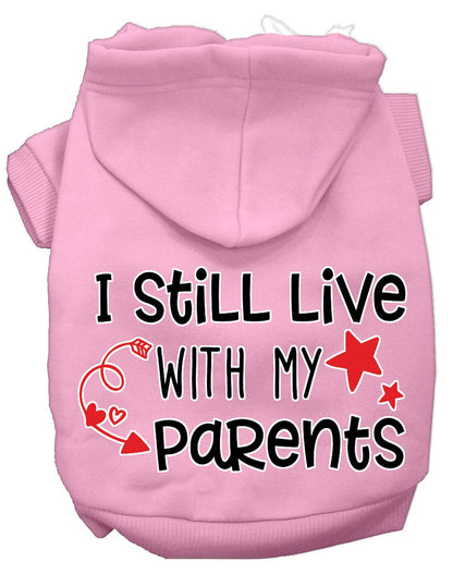 Pet, Dog & Cat Hoodie Screen Printed, "I Still Live With My Parents"