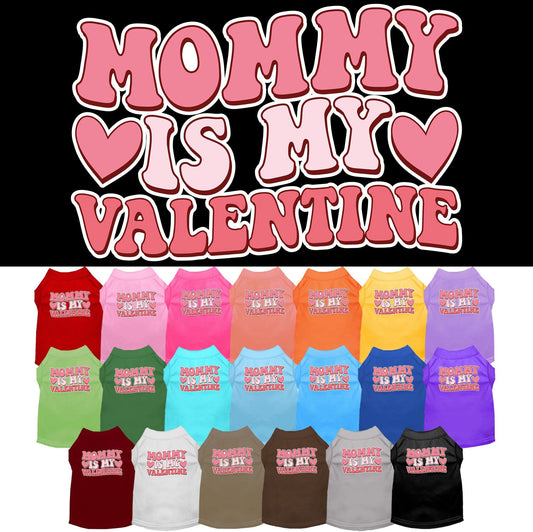 Pet Dog & Cat Screen Printed Shirt for Medium to Large Pets (Sizes 2XL-6XL), "Mommy Is My Valentine"