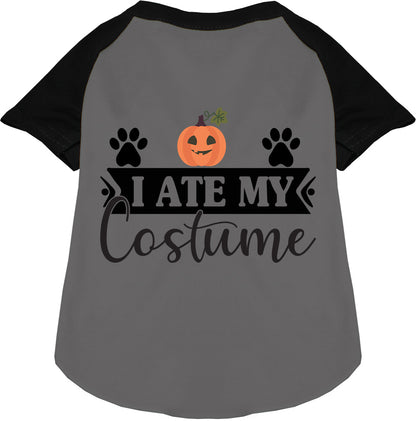 Black raglan pet shirt with 'I Ate My Costume' design