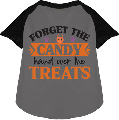 Forget the Candy! Pet Raglan Shirt