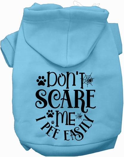 Light blue pet hoodie with 'Don't Scare Me, I Pee Easily' print