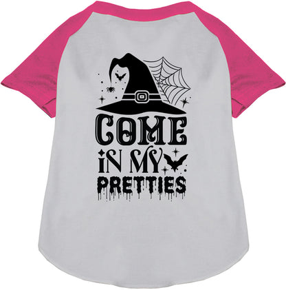 Come In My Pretties Pet Raglan Shirt