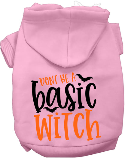 Don't Be a Basic Witch Pet Hoodie