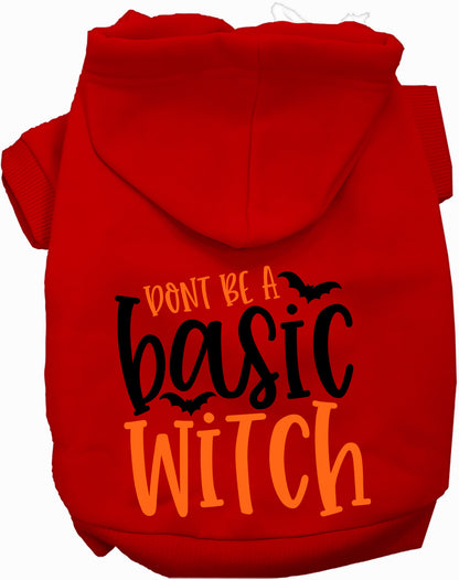 Don't Be a Basic Witch Pet Hoodie