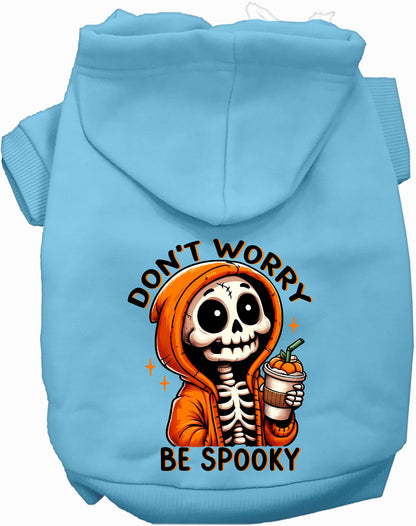 Don't Worry, Be Spooky Pet Hoodie