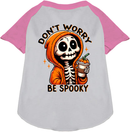 Don't Worry, Be Spooky Pet Raglan Shirt