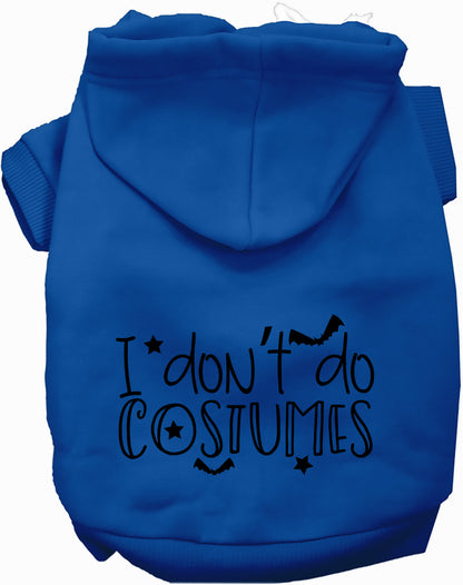 Royal blue I Don't Do Costumes pet hoodie