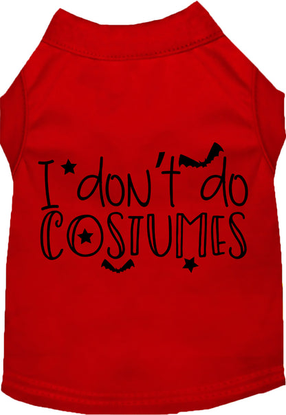 Red 'I Don't Do Costumes' pet shirt