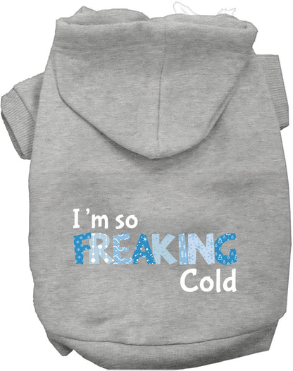 Freaking Cold Pet Hoodie