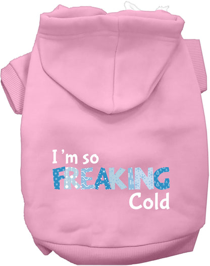 Freaking Cold Pet Hoodie