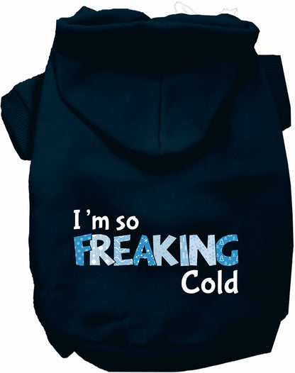 Freaking Cold Pet Hoodie