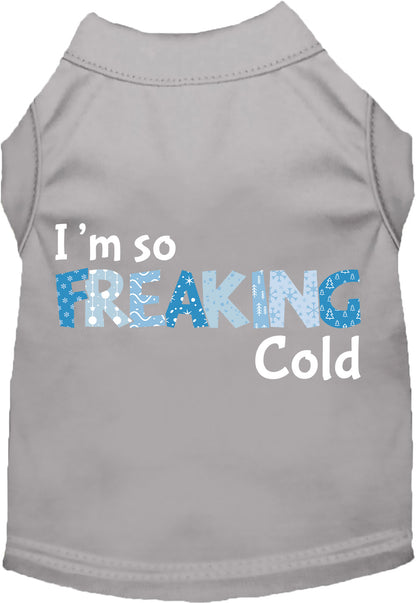 Freaking Cold Pet Shirt