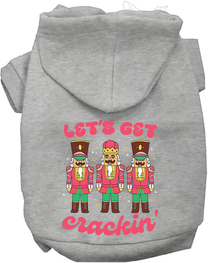 Gray Let's Get Crackin' Pet Hoodie with nutcracker design