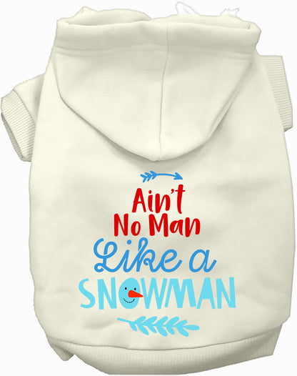 Ain't No Man Like a Snowman Pet Hoodie