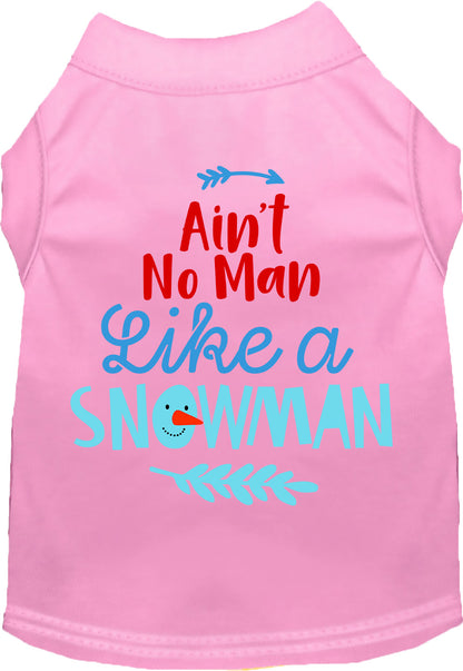 Ain't No Man Like a Snowman Pet Shirt