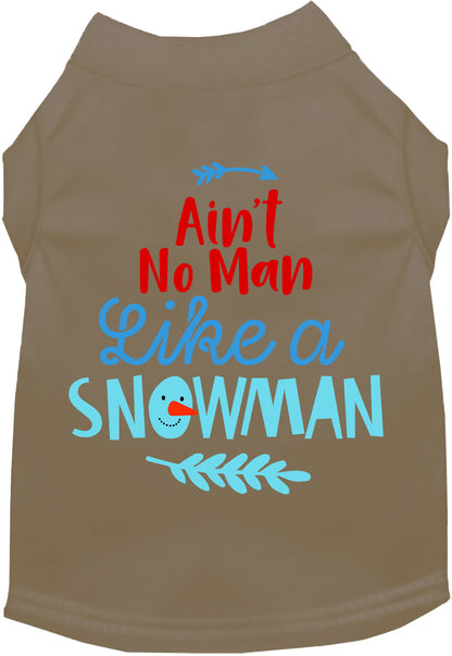 Ain't No Man Like a Snowman Pet Shirt