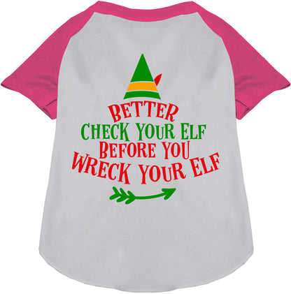 Check Your Elf Pet Raglan Shirt