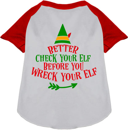 Check Your Elf Pet Raglan Shirt