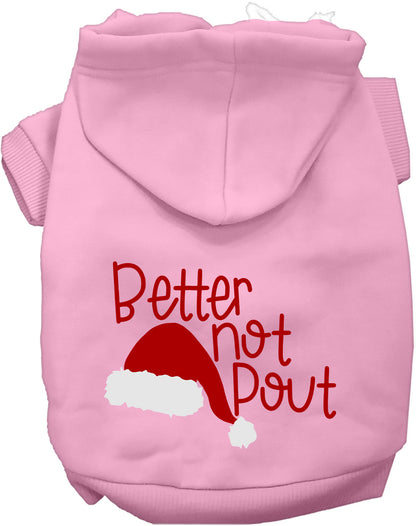 Better Not Pout Pet Hoodie