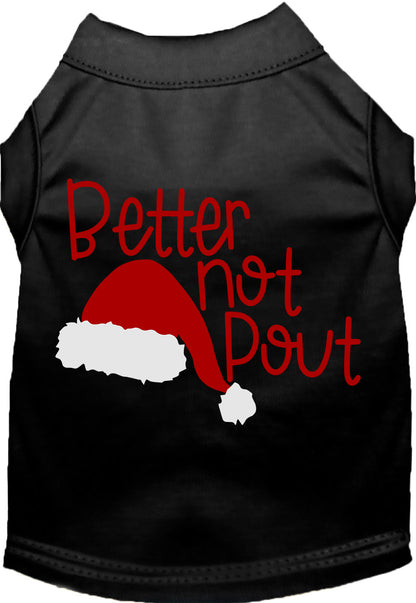 Better Not Pout Pet Shirt