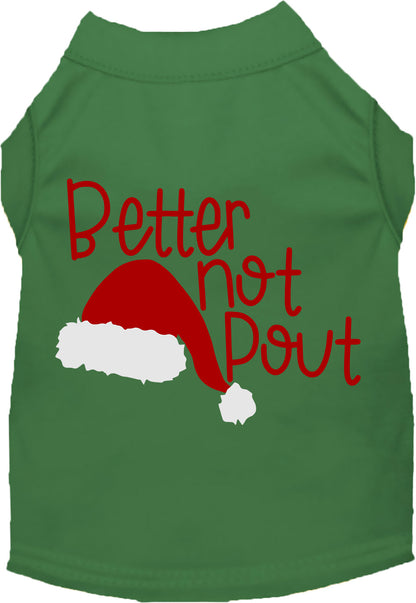 Better Not Pout Pet Shirt