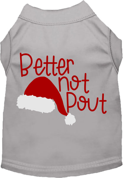 Better Not Pout Pet Shirt