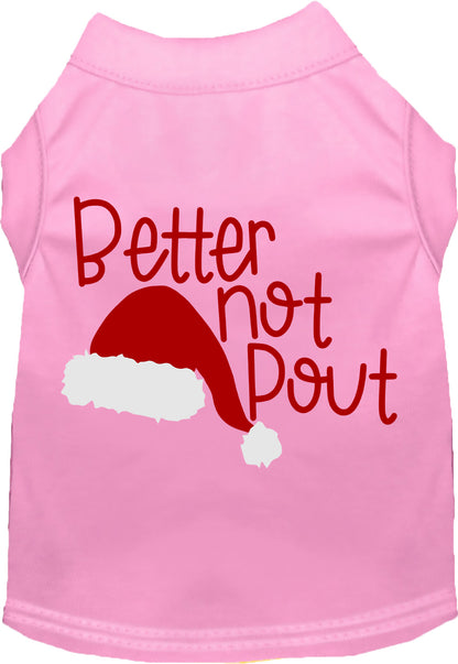 Better Not Pout Pet Shirt