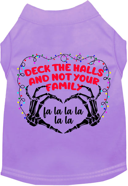 Deck the Halls, Not Your Family Pet Shirt