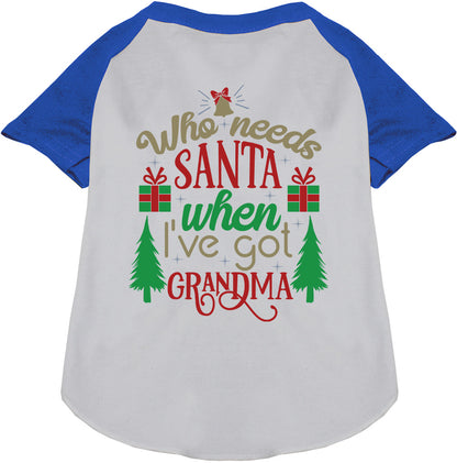 Blue and white pet raglan shirt with 'Who needs Santa' text