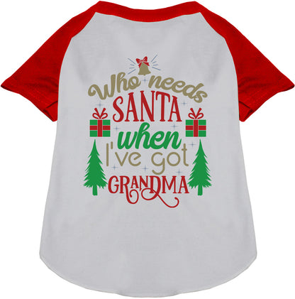 Red and white pet raglan shirt with 'Who needs Santa' text