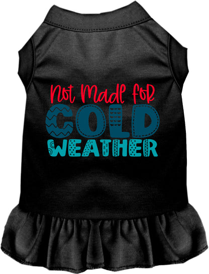 Black pet dress with 'Not Made for Cold Weather' text