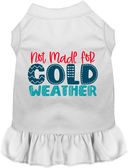 White pet dress with 'Not Made for Cold Weather' text