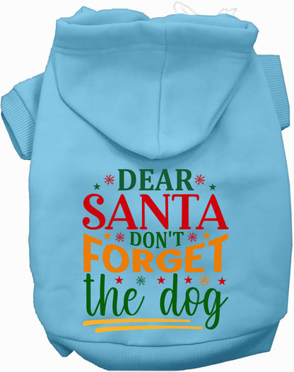 Don't Forget the Dog! Pet Hoodie