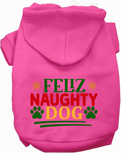 Feliz Naughty Dog Pet Hoodie