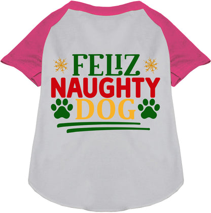 Feliz Naughty Dog Pet Raglan Shirt