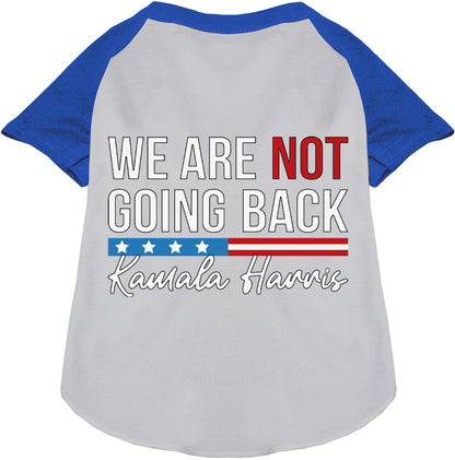 Blue pet raglan shirt with 'We Are Not Going Back' design