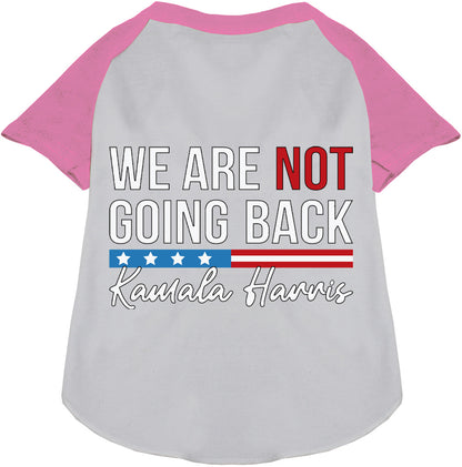 Light pink pet raglan shirt with 'We Are Not Going Back' design