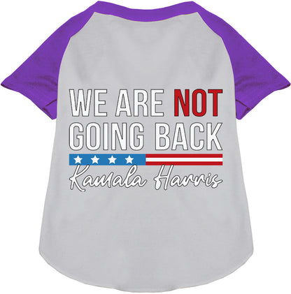 Purple pet raglan shirt with 'We Are Not Going Back' design