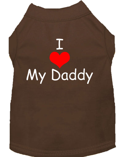 Camisa para perros y gatos con serigrafía, "I Love My Daddy"