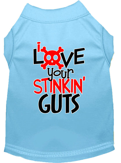 Camisa para perros y gatos con serigrafía, "Love Your Stinking Guts"