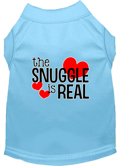 Camisa para perros y gatos con serigrafía, "The Snuggle Is Real"