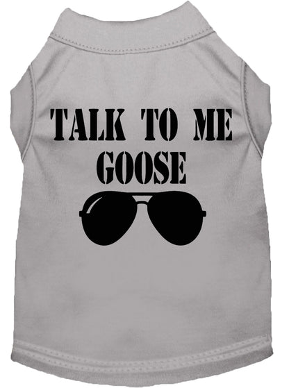 Camisa para perros y gatos con serigrafía, "Talk To Me Goose"