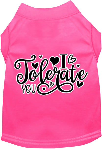 Adorable Cat or Dog Shirt for Pets "I Tolerate You"