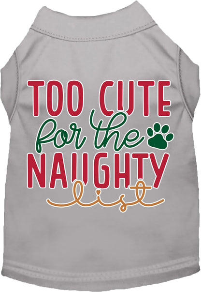 Dog Shirt for Pets "Too Cute for the Naughty List"