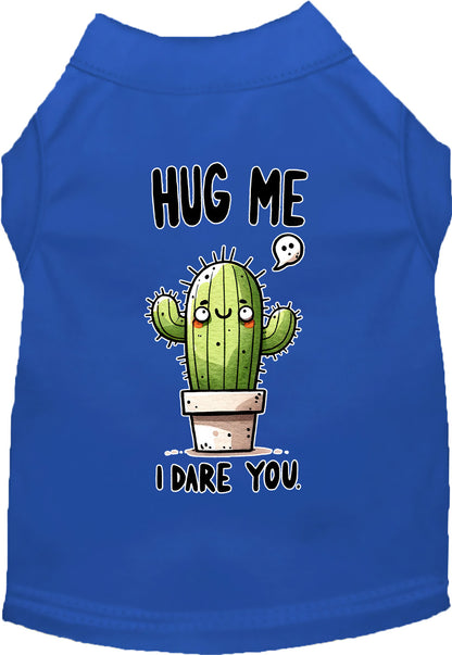 Dog Shirt for Pets "Hug Me, Dare You"