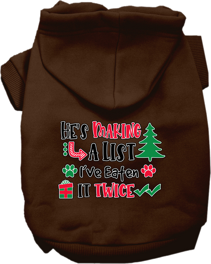 Christmas Dog Hoodie for Pets 20-115 Pounds, "He's Making A List, I've Eaten It Twice"