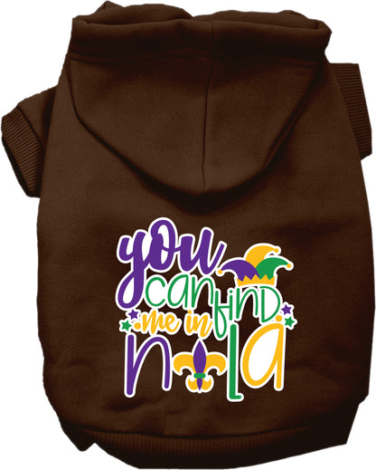 Pet Dog & Cat Screen Printed Hoodie "You Can Find Me In Nola"