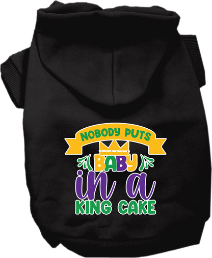 Pet Dog & Cat Screen Printed Hoodie "Nobody Puts Baby In A King Cake"