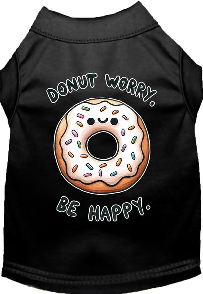 Adorable Cat or Dog Shirt for Pets "Donut Worry, Be Happy"